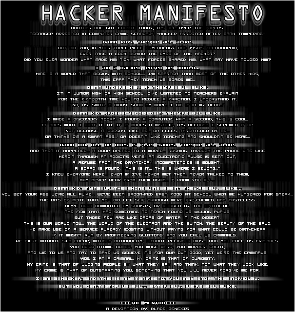http://lightoftheday.files.wordpress.com/2010/10/hacker_manifesto_by_blade_genexis.jpg